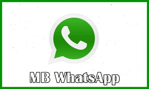 Mengulas Lebih Dalam Aplikasi MB WhatsApp